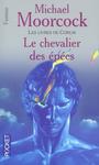 Les livres de Corum (1) - Le chevalier des pes