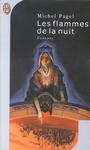 Les flammes de la nuit