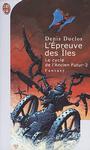 Cycle de l'Ancien Futur (2) - L'preuve des les