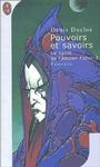 Cycle de l'Ancien Futur (3) - Pouvoirs et savoirs