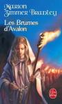 Les dames du Lac (1) (t2) - Les brumes d'Avalon