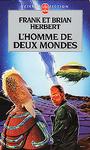 L'homme de deux mondes