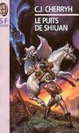 Cycle Livre de Morgane (2) - Le puits de Shiuan