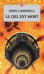 Le ciel est mort