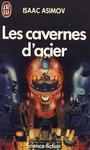 Les cavernes d'acier