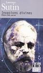 Invasions divines : Philip K. Dick, une vie