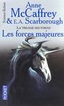 Trilogie des Forces (1) - Les forces majeures