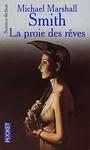La proie des rves