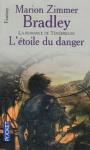 Cycle de la Tnbreuse - L'toile du danger