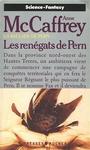 La ballade de Pern (07) - Les rengats de Pern