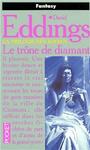 La trilogie des Joyaux (1) - Le trne de diamant