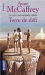 Cycle des Hommes libres (2) - Terre de dfi