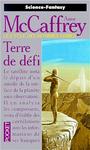 Cycle des Hommes libres (2) - Terre de dfi