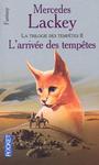 Trilogie des tempte (2) - L'arrive des temptes