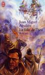 La folie de Dieu