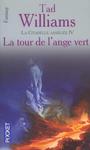 L'arcane des pes (8) - La tour de l'ange vert