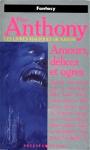 Les Livres magiques de Xanth (5) - Amours, dlices et ogres