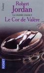 La roue du temps (03) - Le cor de Valre