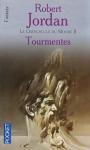 La roue du temps (08) - Tourmentes