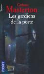 Les gardiens de la porte