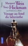 Les portes de la mort (6) - Voyage au fond du labyrinthe