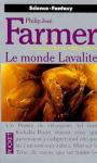 Saga des Hommes-Dieux (5) - Le monde Lavalite