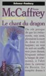 La ballade de Pern (04) - Le chant du dragon