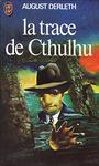 Sur les traces de Cthulhu