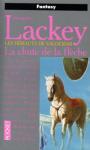 La trilogie des flches (3) - La chute de la flche