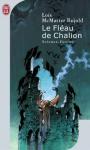 Le flau de Chalion (1) - Le Flau de Chalion