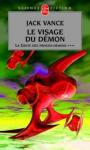 La geste des Princes-Dmons (4) - Le Visage du dmon