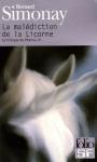 La trilogie de Phnix (3) - La maldiction de la licorne