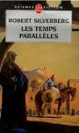 Les Temps parallles