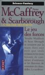 Trilogie des Forces (3) - Le jeu des forces