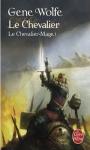 Le Chevalier-Mage (1) - Le chevalier