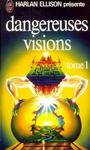 Dangereuses Visions (1)