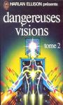Dangereuses Visions (2)