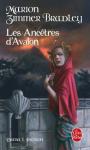 Les dames du Lac (6) - Les Anctres dAvalon