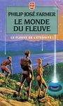 Fleuve de l'Eternit (1) - Le monde du Fleuve