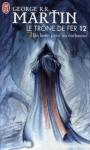 Le trne de fer (12) - Un Festin pour les Corbeaux