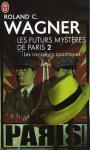 Les futurs mystres de Paris (2) - Les Ravisseurs quantiques
