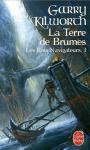 Les Rois Navigateurs (3) - La Terre de Brumes