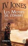 La ronce d'or (t1) - Les motifs de l'ombre