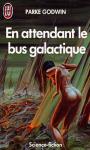 En attendant le bus galactique