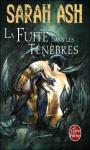 Prquelle Les Larmes d'Artamon  (2) - La fuite dans les tnbres