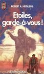 Etoiles, garde--vous !