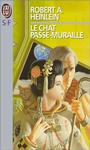 Le chat passe-muraille