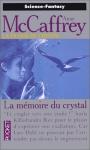 Cycle La Transe du crystal (3) - La Mmoire du crystal
