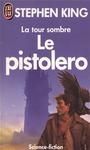 La tour sombre (1) - Le pistolero
