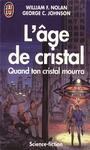 L'ge de cristal